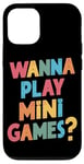 Coque pour iPhone 14 Je Veux Jouer À Des Mini Jeux Drôles De Jeux D'arcade Meme