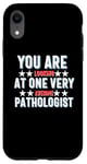 iPhone XR You Are You Looking at One Very Awesome Pathologist Case