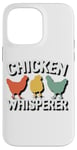 Coque pour iPhone 14 Pro Max Appel à tous les amateurs de poulet : Chicken Lover is Fun