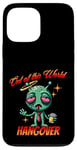 iPhone 13 Pro Max Out of this World s Alien Hangover s Funny Alien Cartoon Case