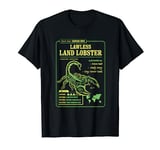 Know Your Lawless Land Lobster (AKA Scorpion) Funny T-Shirt