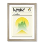 Book Cover The Wonderful Wizard Of Oz L. Frank Baum Modern Framed Wall Art Print, Ready to Hang Picture for Living Room Bedroom Home Office Décor, Oak A4 (34 x 25 cm)