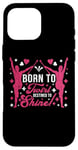 Coque pour iPhone 16 Pro Max Born to Twirl, Destined to Shine ! Baton Twirling Art