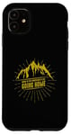 iPhone 11 Going to the Mountains is like going Home Case