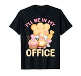 I'll Be In My Office Gnome Baker Baking Lover Chef Cook T-Shirt