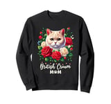 Roses Flowers British Cream Mom British Shorthair Cat Sweatshirt