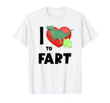 I Heart To Fart Funny Fart Kids & Adults Dinosaur Fart T-Shirt