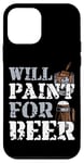 iPhone 12 mini House Painter Decorator Beer Will Paint For Beer Case