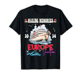 Making Memories 2024 Christmas Family Vacation Europe Trip T-Shirt