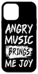 Coque pour iPhone 12 mini La musique en colère m'apporte de la joie Metal Heavy Death Punk Rock Hard