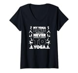 Womens Yoga Pants Never Been To Yoga Ashtanga Hatha Asanas Yoga V-Neck T-Shirt