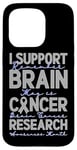 Coque pour iPhone 15 Pro Je Soutiens La Recherche Sur Le Cancer Du Cerveau