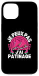 Coque pour iPhone 13 Je Peux Pas J'ai Patinage Patin A Glace Patinage Artistique