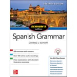 Schaum's Outline of Spanish Grammar, Seventh Edition (häftad, eng)