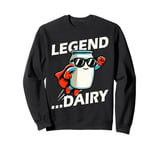 Legend Dairy Funny Milk Pun Superhero Milkshake Kawaii Sweatshirt