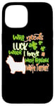 Coque pour iPhone 15 I Have A West Highland White Terrier Dog St Patricks Day