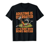 Hunter Hunt - Archery Archer Bow Hunting T-Shirt