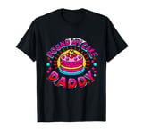 Inappropriate Pound My Cake Daddy Embarrassing Adult Humor T-Shirt