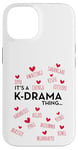 iPhone 14 It's a K-Drama Thing | Korean Words Case