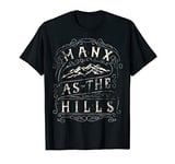 Manx As The Hills Isle Of Man Faded Distressed Vintage T-Shirt