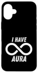 Coque pour iPhone 16 Plus I Have Infinite Aura : Design Aura Limitless And Maximum