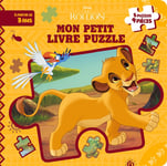 LE ROI LION - Mon Petit Livre Puzzle - 5 Puzzles 9 Pièces - Disney (Jeunesse)