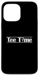 Coque pour iPhone 13 Pro Max Tee-Shirt Time Break Golf