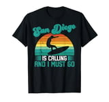 California San Diego Is Calling Must Go T-Shirt