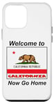 Coque pour iPhone 12 mini Californie, bienvenue à . Now Go Home Humoristique, drôle, blague