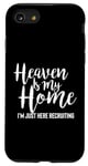 iPhone SE (2020) / 7 / 8 Heaven Is My Home I'm Just Here Recruiting - Christian Right Case