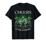 Irish Pub Bar Tavern Skeletons – Cheers to the Afterlife Fun T-Shirt