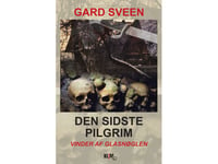 Den Sidste Pilgrim (Storskrift) | Gard Sveen | Språk: Dansk