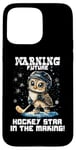 Coque pour iPhone 15 Pro Max Warning future hockey star in the making