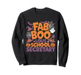 Faboolous School Secretary Halloween Costume Sweatshirt