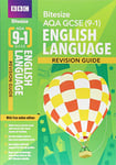 BBC Bitesize AQA GCSE English Language Revision Guide incl. online edition - for 2025 and 2026 exams