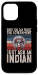 iPhone 12/12 Pro Sure You Can Trust The Government Just Ask An Indian Case