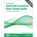 Autodesk AutoCAD Certified User Study Guide (häftad, eng)