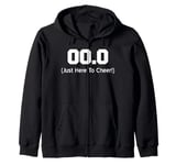 00.0 Just Here To Cheer Running Spectator Zip Hoodie