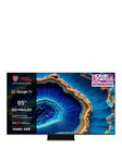 Tcl 85C805K, 85 Inch, Qd-Mini Led, 4K, Smart Google Tv