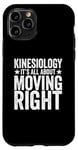 iPhone 11 Pro Kinesiology It’s All About Moving Right Physical Therapist Case