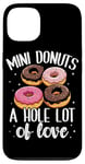 Coque pour iPhone 13 Mini donuts A Hole Lot of Love Mini Donuts