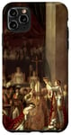 iPhone 11 Pro Max Emperor Napoleon Consecration by Jacques-Louis David (1807) Case