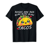 Valentine Day Food Lover Gifts tee Roses Are Red Blah Tacos T-Shirt