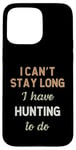 Coque pour iPhone 15 Pro Max Hunter Hunting Fishing Deer Game Hobby Job Pour homme et femme