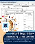 Complete Blood Sugar Diary with Diabetic Log & Food Journal Daily Blood Gluco...