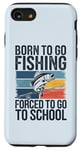 Coque pour iPhone SE (2020) / 7 / 8 Born To Go Fishing Forced School Kids Humour Fisherman Youth