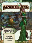 Pathfinder Adventure Path: A Voice in the Blight (Spore War 3 of 3) (P2)