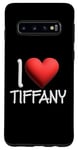 Coque pour Galaxy S10 I Love Tiffany Nom personnalisé Fille Femme Tiff Heart