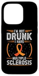 Coque pour iPhone 14 Pro Soutien de sensibilisation à la sclérose en plaques « I'm Not Drunk I Have MS MS »