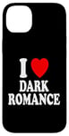 Coque pour iPhone 14 Plus I Heart (Love) Dark Romance Reading Romans Livres